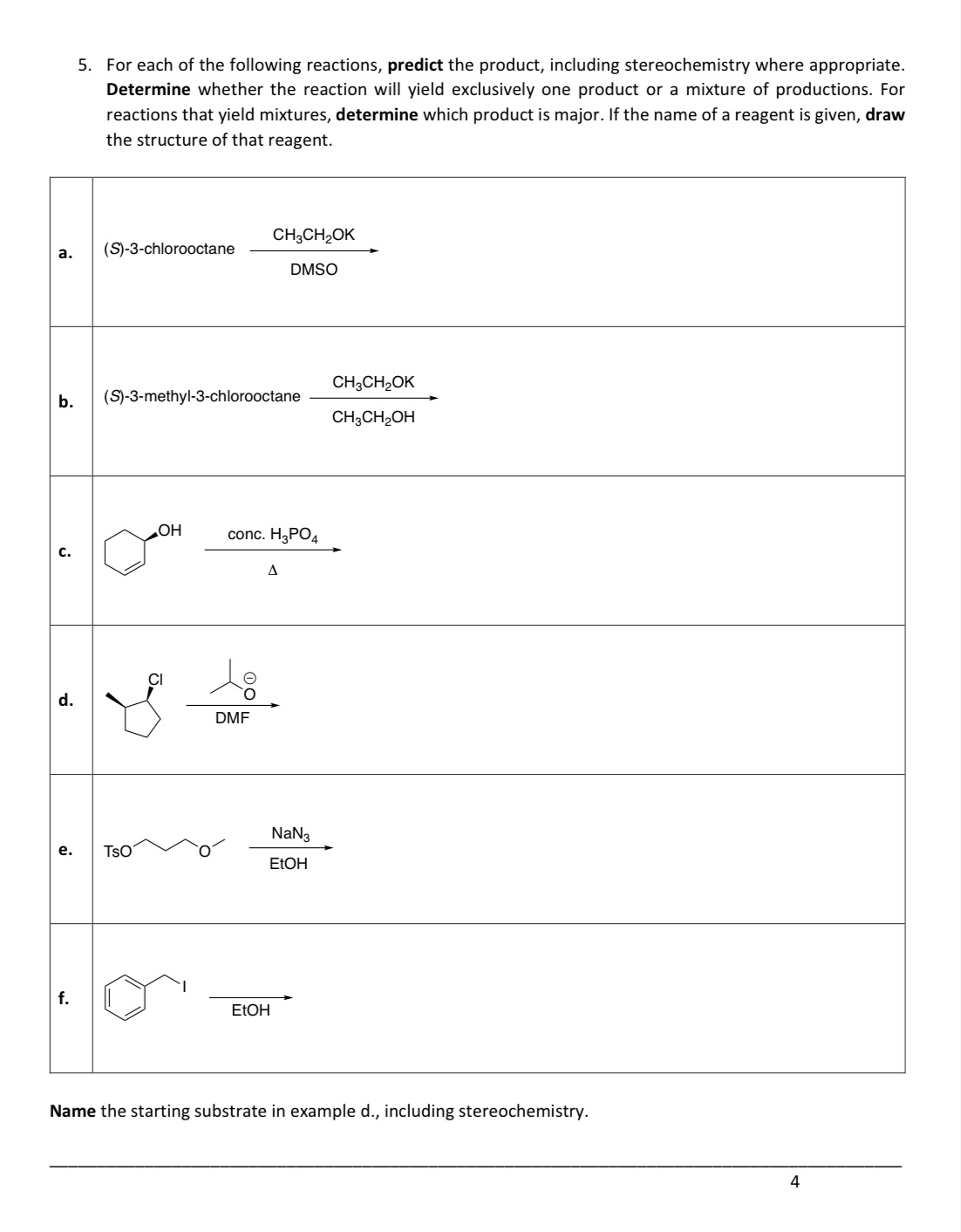 5 For Each Of The Following Reactions Predict The Product Including Stereochemistry Where Appropriate Determine Whet 1