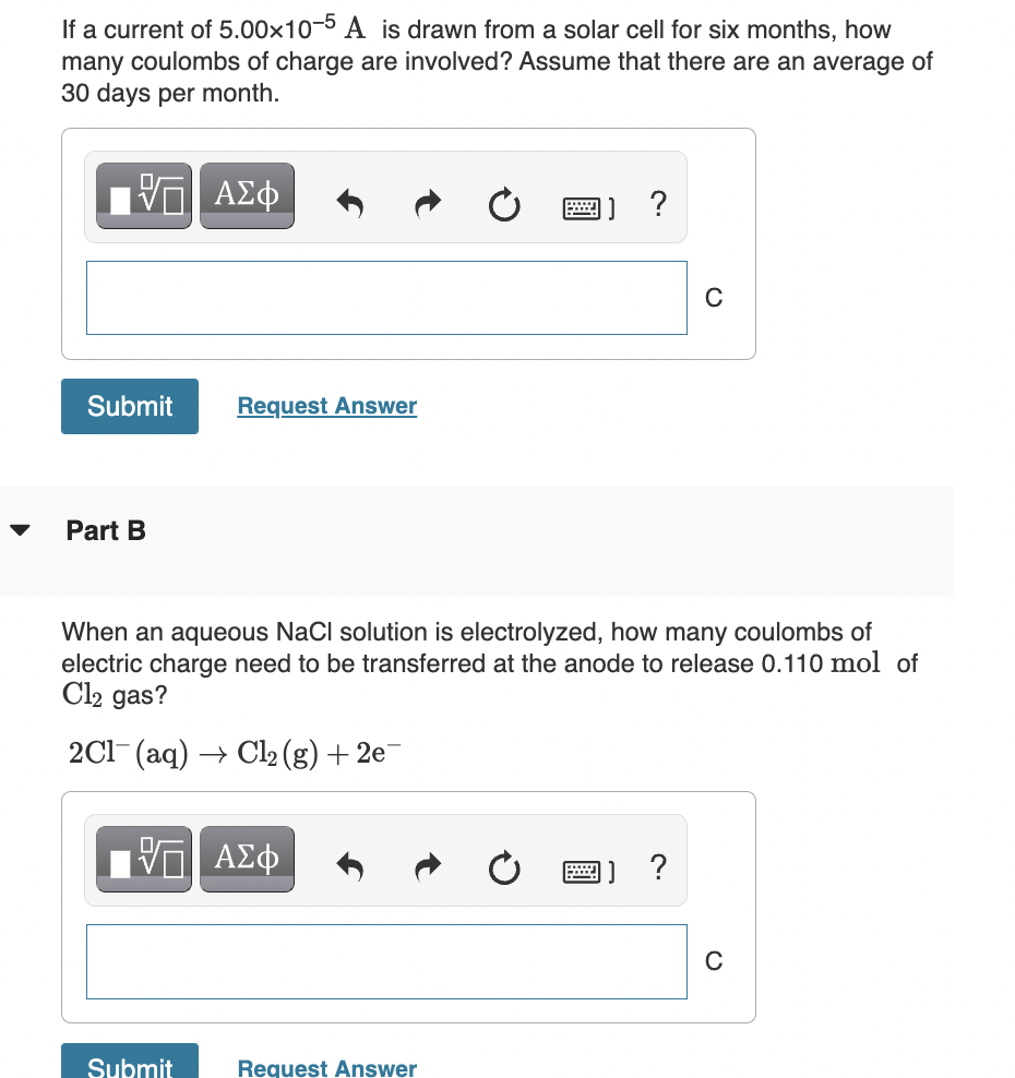 If A Current Of 5 00x10 5 A Is Drawn From A Solar Cell For Six Months How Many Coulombs Of Charge Are Involved Assume 1