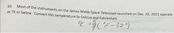 10 Most Of The Instruments On The James Webb Space Telescope Launched On Dec 25 2021 Operate At 7k Or Below Convert 1