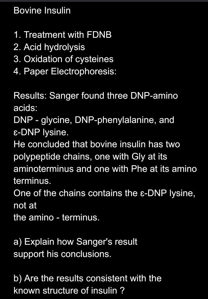 Bovine Insulin 1 Treatment With Fdnb 2 Acid Hydrolysis 3 Oxidation Of Cysteines 4 Paper Electrophoresis Results Sa 1