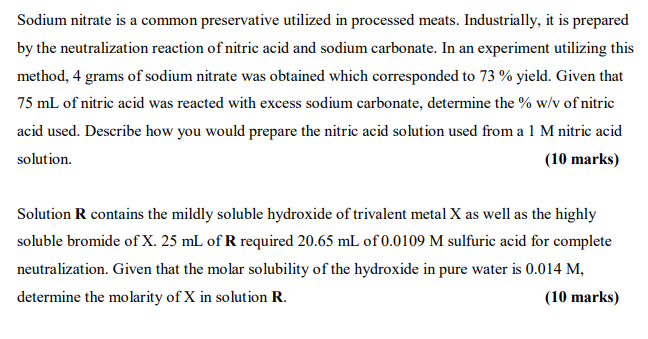 Sodium Nitrate Is A Common Preservative Utilized In Processed Meats Industrially It Is Prepared By The Neutralization 1