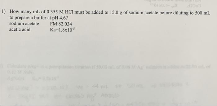 1ond X1 Ml Of 0 35s M Hce Added To Iso Sodium Acetateh Diluted To Soome To Prep A Buffek Of Phaw Ch3coona Hcl Ch2co 2