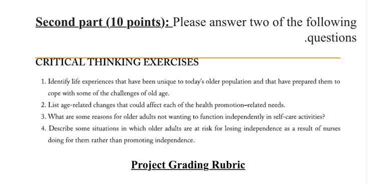 Second Part 10 Points Please Answer Two Of The Following Questions Critical Thinking Exercises 1 Identify Life Exper 1