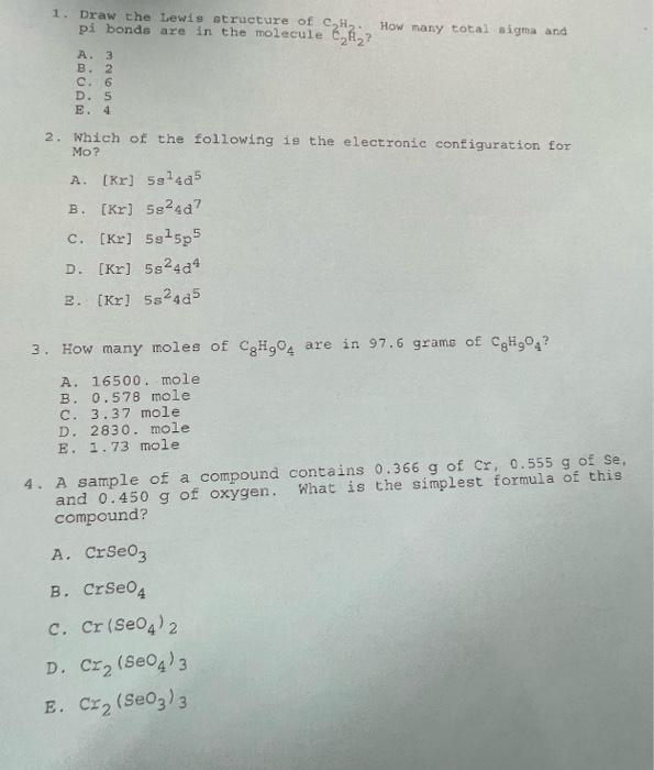 1 Draw The Lewis Structure Of Ch How Many Total Sigma And Pi Bonds Are In The Molecule 6 42 A 3 B 2 C 6 D 5 E 4 2 1