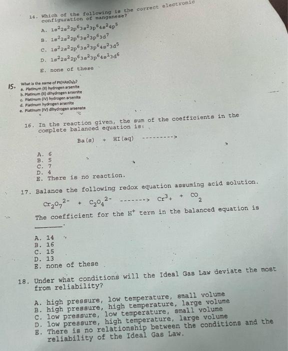 14 Which Of The Following To The Correct Alectronic Configuration Of Manganese A 102 2p23p4 24p5 3 1822822p63e23psa 1
