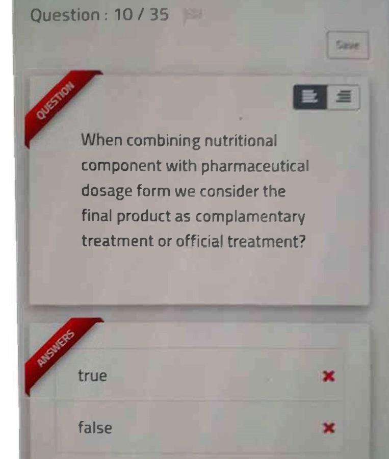 Question 10 35 3 Ilil Nous3no When Combining Nutritional Component With Pharmaceutical Dosage Form We Consider The Fina 1
