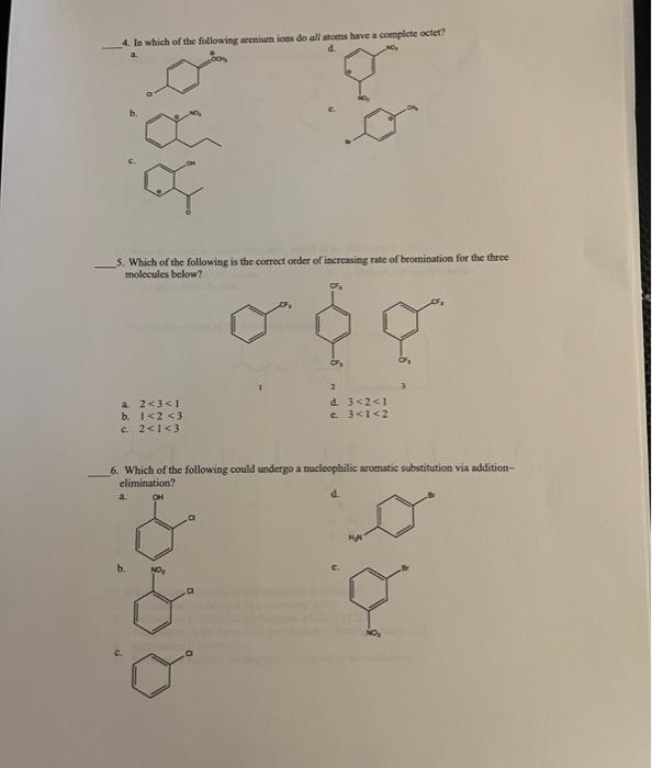 4 Io Which Of The Following Arenium Ions Do All Atoms Have A Complete Octet A 5 Which Of The Following Is The Correct 1