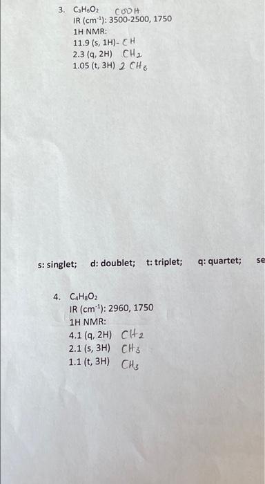 1 Ch120 Carbonyl C Ir Cm 2960 1720 1h Nmr 2 1 S 3h Che 1 1 S 9h 3 Ch3 Q Quartet Sept Se S Singlet D D 2