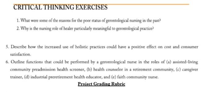 Critical Thinking Exercises 1 What Were Some Of The Reasons For The Poor Status Of Gerontological Nursing In The Past 1