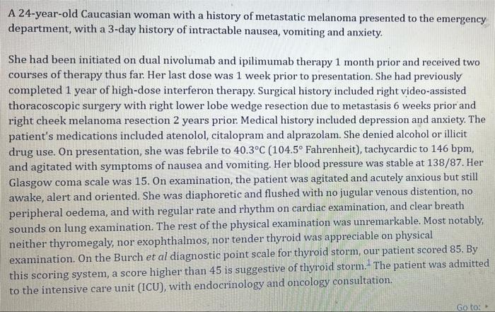 A 24 Year Old Caucasian Woman With A History Of Metastatic Melanoma Presented To The Emergency Department With A 3 Day 1