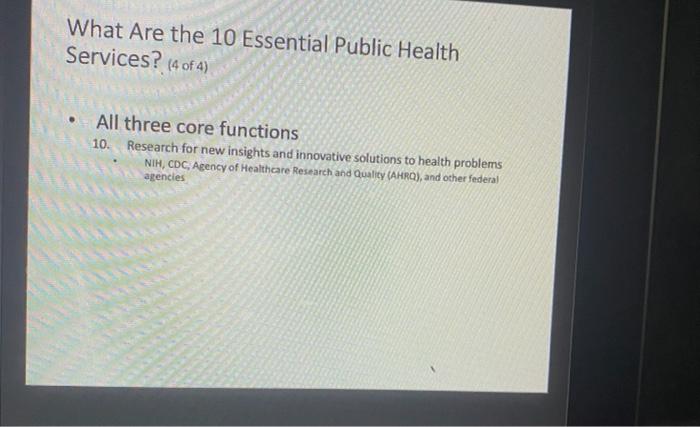 What Are The 10 Essential Public Health Services 4 Of 4 All Three Core Functions 10 Research For New Insights And In 1