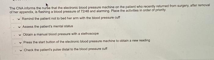 The Cna Informs The Nurse That The Electronic Blood Pressure Machine On The Patient Who Recently Returned From Surgery 1