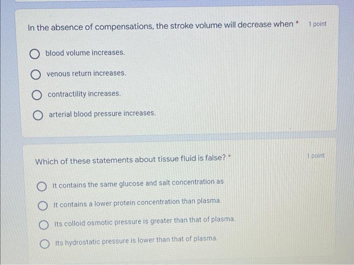 1 Point In The Absence Of Compensations The Stroke Volume Will Decrease When Oblood Volume Increases Ovenous Return 1