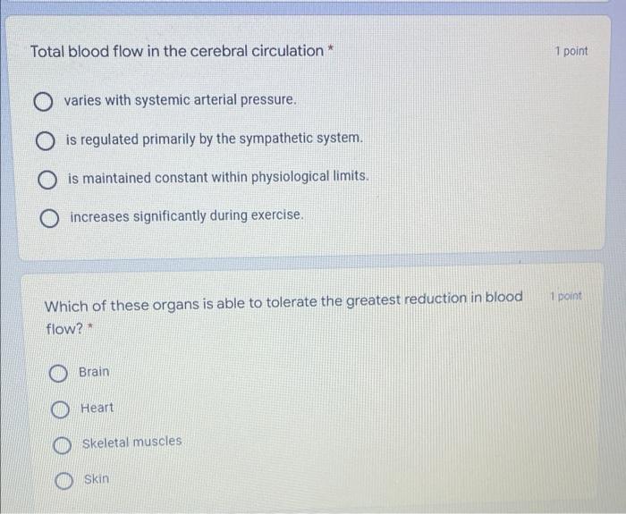 X Chapter Exam X Qlsdafbqa7se9wjp7wvgou8vb9lv6ud 9 Yqa Ydvyqj2gebniw Viewform 1 Point Vasodilation In The Heart And Sk 2