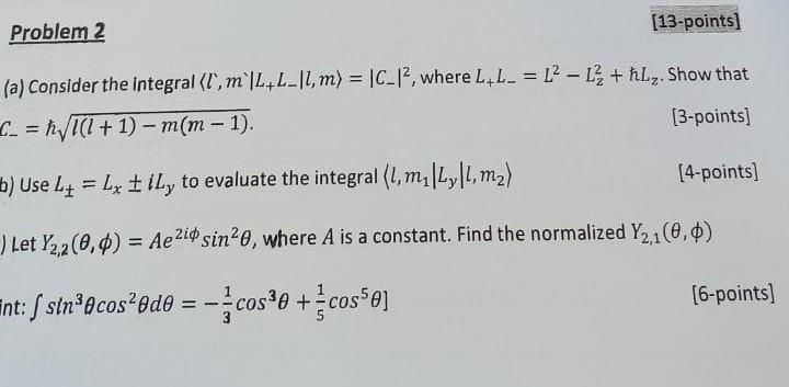 Problem 2 13 Points A Consider The Integral I M L L 11 M C 13 Where L L L2 1 Hlz Show That C 1