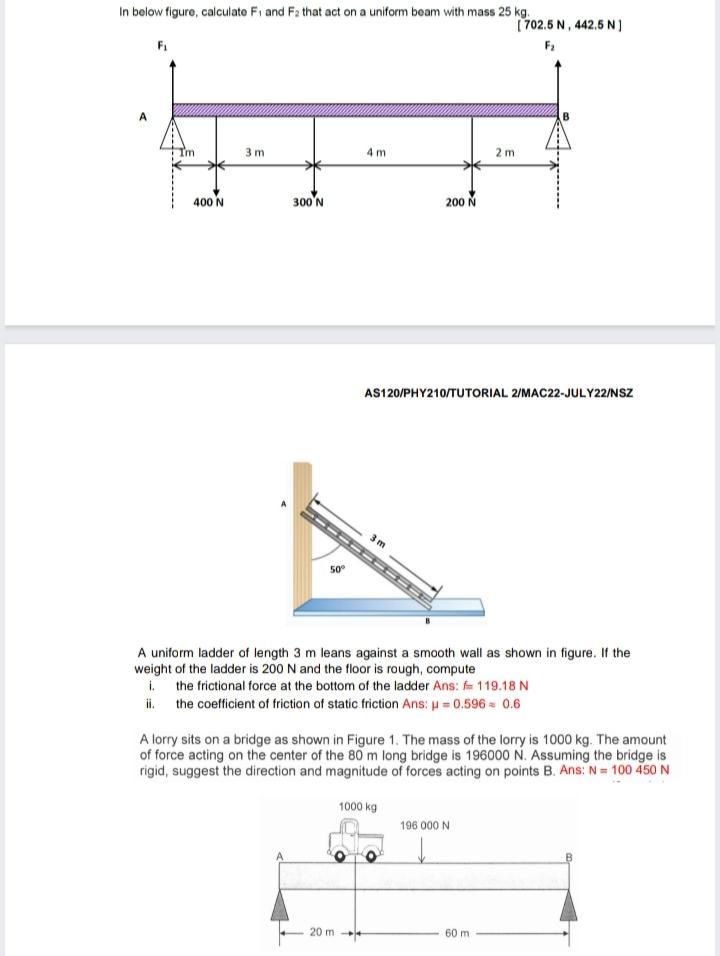 In Below Figure Calculate Fi And Fa That Act On A Uniform Beam With Mass 25 Kg 1 702 5 N 442 5 N1 F F2 3 M 4m 2 M 400 1