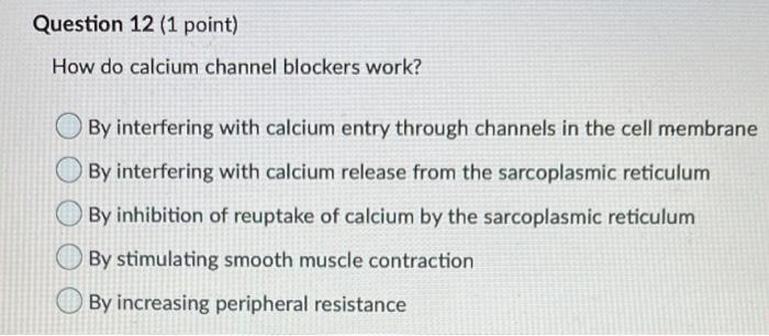 Question 5 1 Point Beta Blockers Oa Decreage Heart Rate In Untrained Individuals B Decrease Heart Rate In Trained I 3