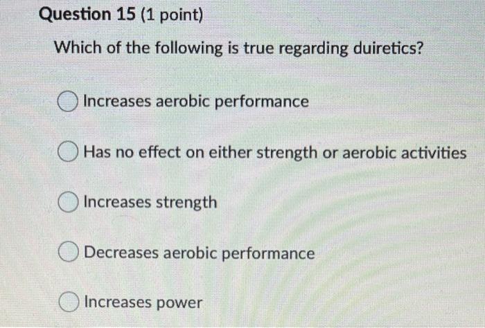 Question 5 1 Point Beta Blockers Oa Decreage Heart Rate In Untrained Individuals B Decrease Heart Rate In Trained I 5