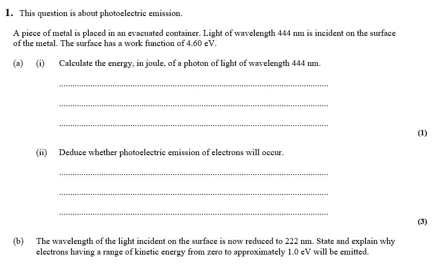 1 This Question Is About Photoelectric Emission A Piece Of Metal Is Placed In An Evacuated Container Light Of Wavelen 1