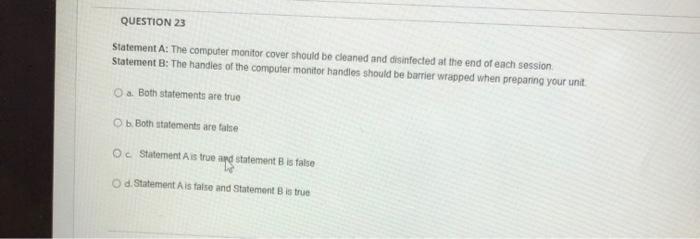 Question 6 All Of The Following Are Steps To Clean And Disinfect The Dental Unit Area Except One Which Is The One Except 3