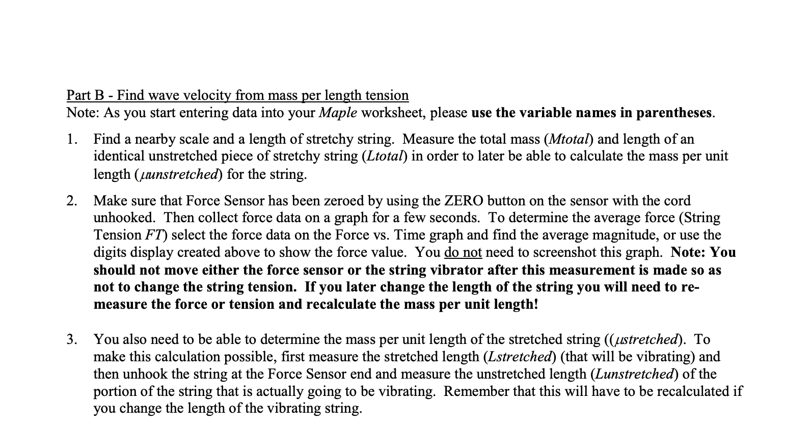Theory For A String Bound At Both Ends The Wave Velocity V At Which A Wave Will Propagate Down A String Is Functional 4