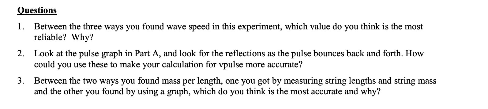 Theory For A String Bound At Both Ends The Wave Velocity V At Which A Wave Will Propagate Down A String Is Functional 8