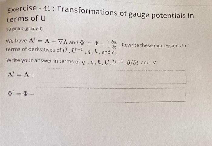 Exercise 41 Transformations Of Gauge Potentials In Terms Of U 10 Point Graded We Have A A Va And D 0 18 1