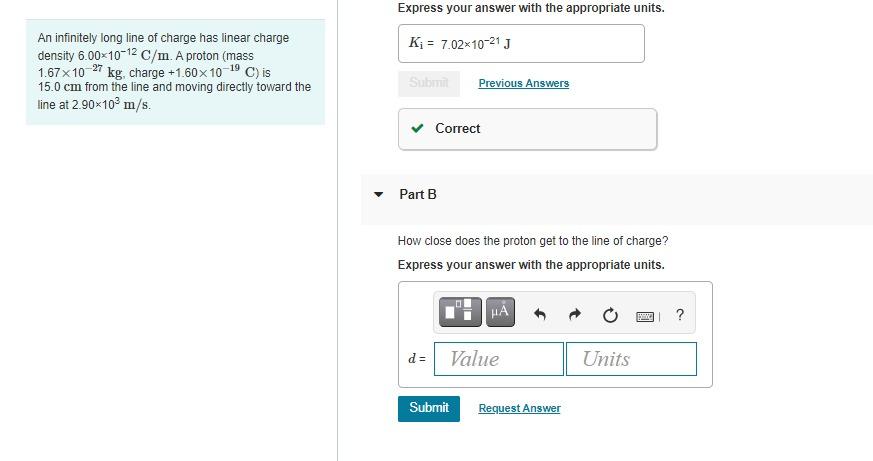 Express Your Answer With The Appropriate Units Ki 7 02x 10 21 J An Infinitely Long Line Of Charge Has Linear Charge D 1
