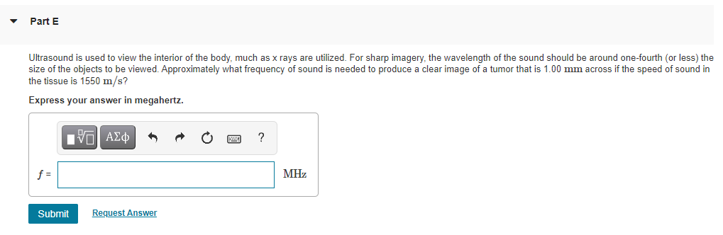 Part E Ultrasound Is Used To View The Interior Of The Body Much As X Rays Are Utilized For Sharp Imagery The Waveleng 1