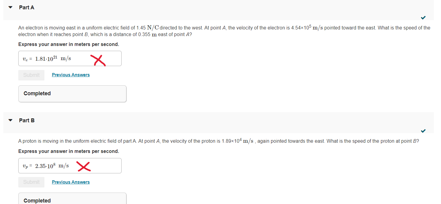 Part A An Electron Is Moving East In A Uniform Electric Field Of 1 45 N C Directed To The West At Point A The Velocity 1