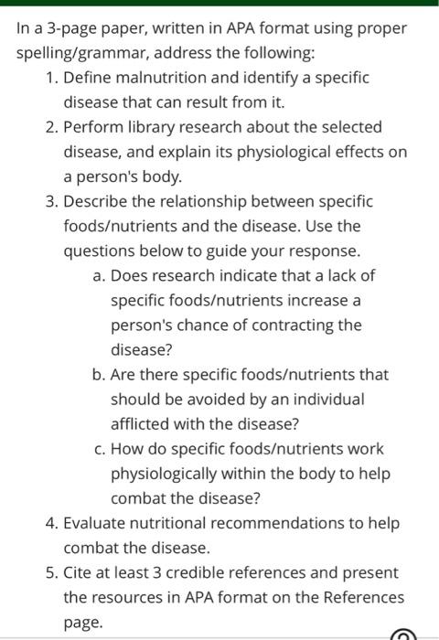 In A 3 Page Paper Written In Apa Format Using Proper Spelling Grammar Address The Following 1 Define Malnutrition An 1