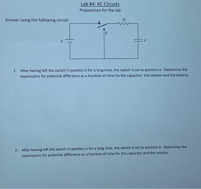 Lab 4 Rc Circuits Preparation For The Lab Answer Using The Following Circuit R H 1 After Having Left The Switch In P 1