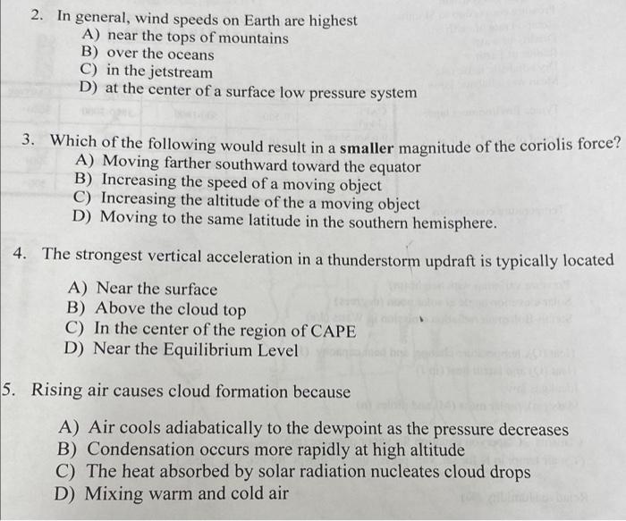 2 In General Wind Speeds On Earth Are Highest A Near The Tops Of Mountains B Over The Oceans C In The Jetstream D 1