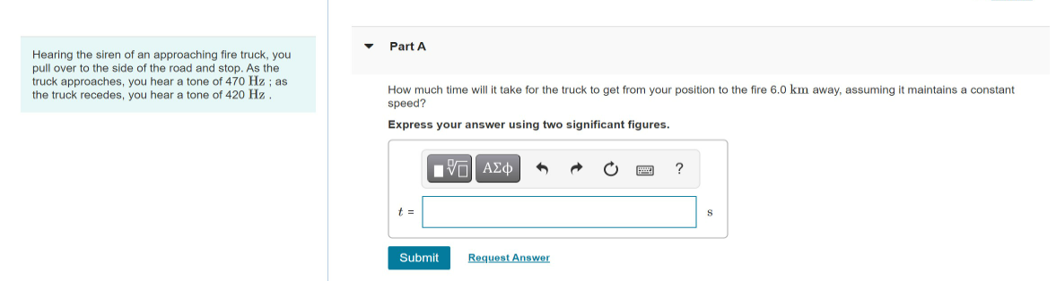 Part A Hearing The Siren Of An Approaching Fire Truck You Pull Over To The Side Of The Road And Stop As The Truck Appr 1