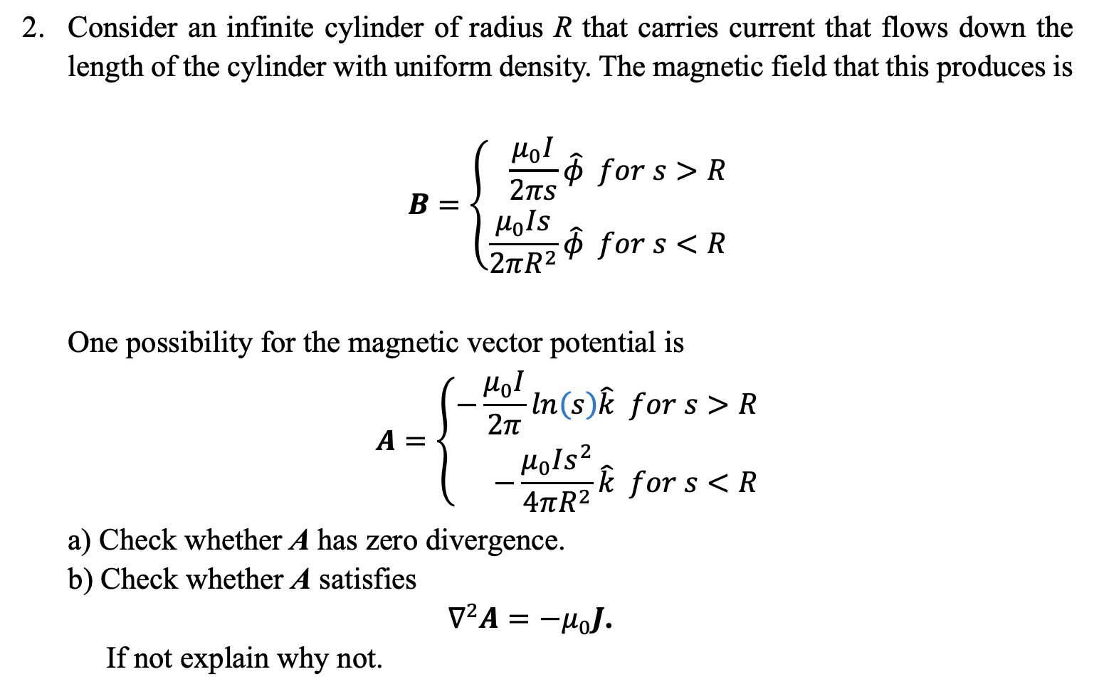 2 Consider An Infinite Cylinder Of Radius R That Carries Current That Flows Down The Length Of The Cylinder With Unifor 1