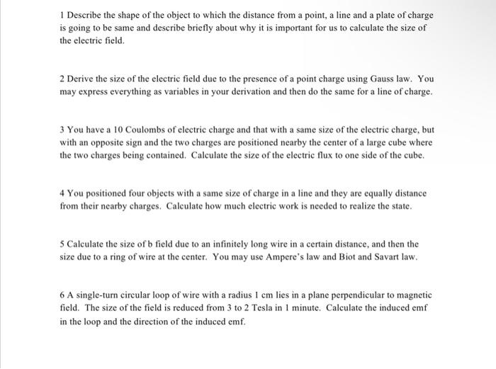 1 Describe The Shape Of The Object To Which The Distance From A Point A Line And A Plate Of Charge Is Going To Be Same 1