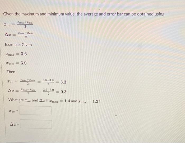 Question 1 Let S Begin With A Word About Notation A Number With Error Bar Will Have The Form X Xav Ax That Means The 2