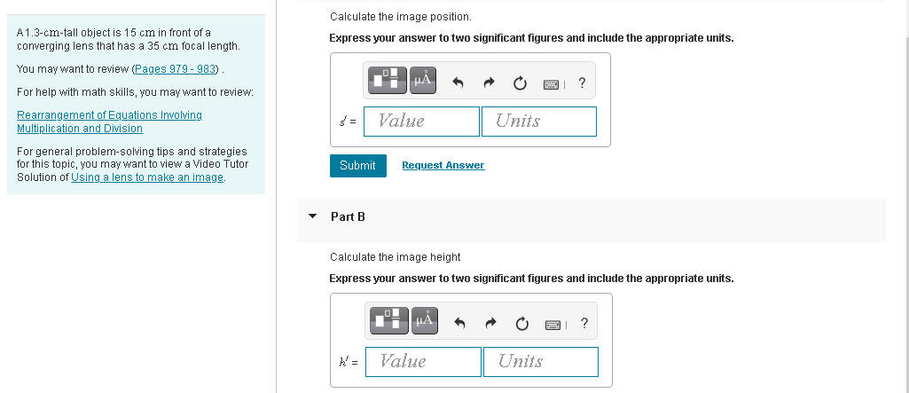Calculate The Image Position Express Your Answer To Two Significant Figures And Include The Appropriate Units A 1 3 Cm 1