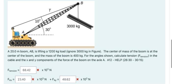 B 7 10 3000 Kg 30 Doc A 20 0 M Boom Ab Is Lifting A 1200 Kg Load Ignore 3000 Kg In Figure The Center Of Mass Of T 1