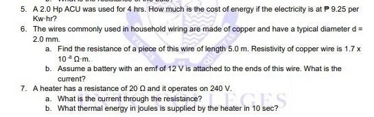 5 A 2 0 Hp Acu Was Used For 4 Hrs How Much Is The Cost Of Energy If The Electricity Is At P 9 25 Per Kw Hr 6 The Wir 1