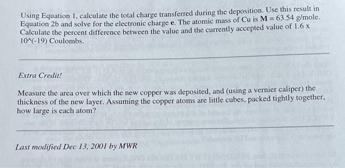 Charge On The Electron By Electrolysis Purpose A Value For The Charge On The Electron Will Be Determined By Measuring T 4