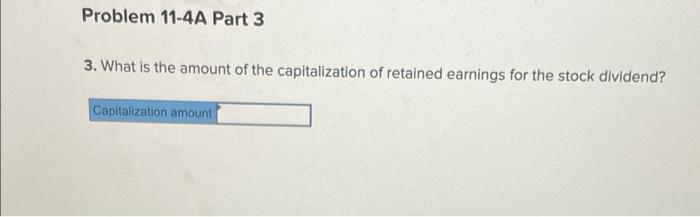 Required Information Problem 11 4a Analysis Of Changes In Stockholders U2019 Equity Accounts Lo C3 P2 P3 The Followin 4