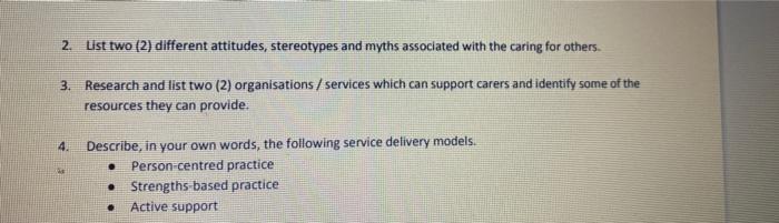 2 List Two 2 Different Attitudes Stereotypes And Myths Associated With The Caring For Others 3 Research And List Tw 1