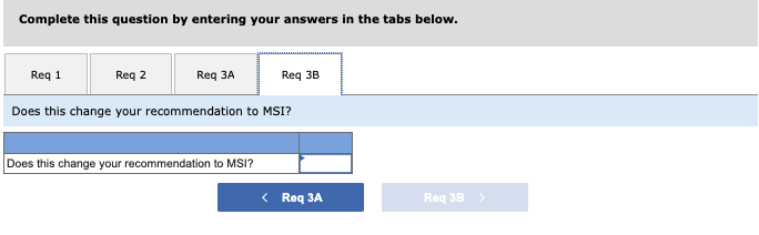 Required Information The Following Information Applies To The Questions Displayed Below Morning Sky Inc Msi Manu 4