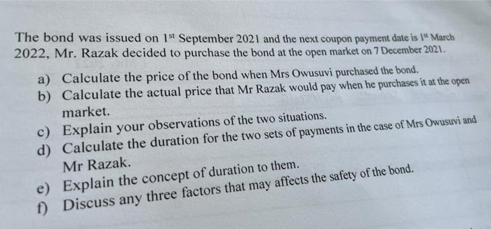 Question 2 Mrs Lebene Owusuvi Invested Ghs 274 240 For A 3 Year Bond With An Interest Rate Of 20 85 The Issuer Has Pro 2