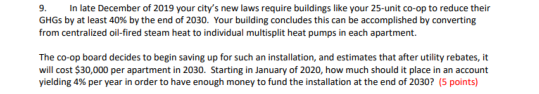 9 In Late December Of 2019 Your City S New Laws Require Buildings Like Your 25 Unit Co Op To Reduce Their Ghgs By At Le 1