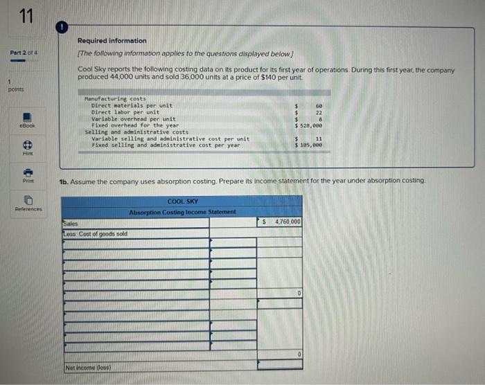 11 Part 2 Of 4 1 Points Required Information The Following Information Applies To The Questions Displayed Below Cool S 1