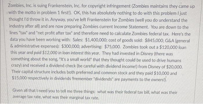 Zombies Inc Is Suing Frankenstein Inc For Copyright Infringement Zombies Maintains They Came Up With The Motto In P 1