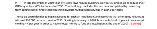 9 In Late December Of 2019 Your City S New Laws Require Buildings Like Your 25 Unit Co Op To Reduce Their Ghgs By At Le 1