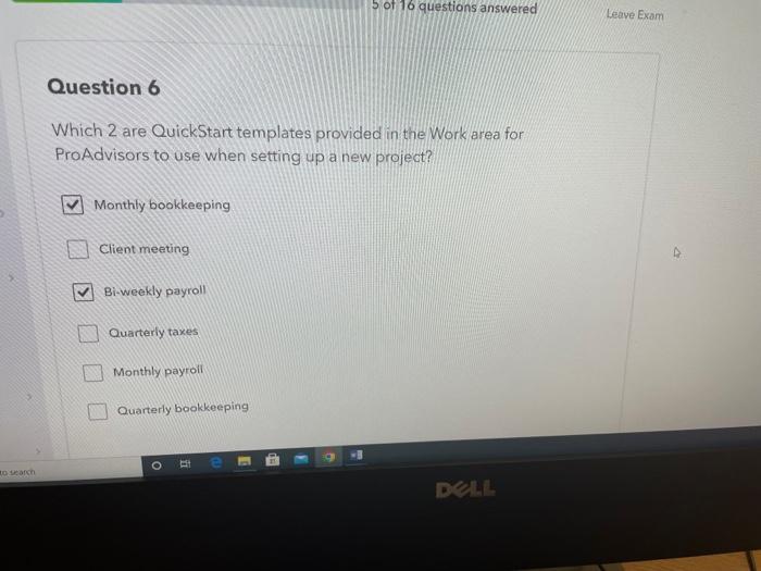To Search 5 Of 16 Questions Answered Question 6 Which 2 Are Quickstart Templates Provided In The Work Area For Proadviso 1